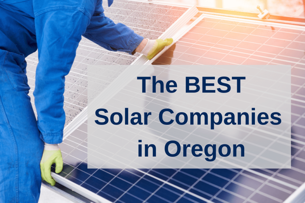 Top Solar Companies in Portland Oregon